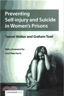 Preventing Self-Injury and Suicide in Women's Prisons