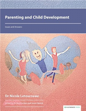 Parenting and Child Development：Issues and Answers