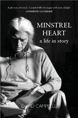 Minstrel Heart：A Life in Story