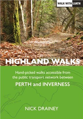 Highland Walks：Perth to Inverness