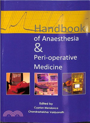 Handbook of Anaesthesia and Peri-operative Medicine ― Handbook of Anaesthesia and Peri-operative Medicine