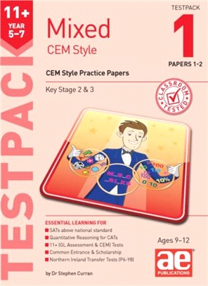 11+ Mixed CEM Style Testpack 1 Papers 1-2：CEM Style Practice Papers