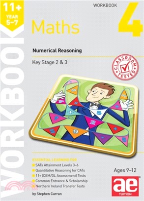 11+ Maths Year 5-7 Workbook 4：Numerical Reasoning