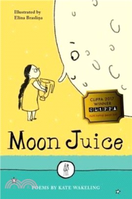 Moon Juice：Poems for Children