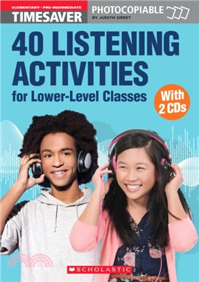 40 Listening Activities for Lower-Level Classes (+ 2 audio CDs)