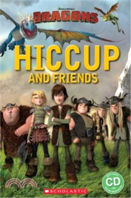 How to Train Your Dragon: Hiccup and Friends (1平裝+1CD)