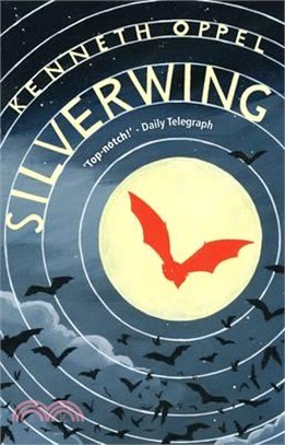 Silverwing: The Silverwing Trilogy