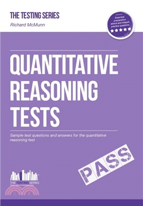 Quantitative Reasoning Tests：The Ultimate Guide to Passing Quantitative Reasoning Tests