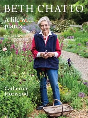 Beth Chatto ― A Life With Plants