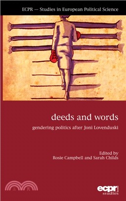 Deeds and Words：Gendering Politics after Joni Lovenduski