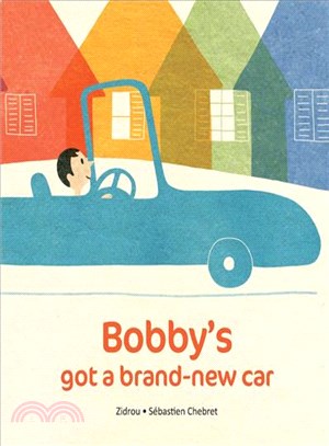 Bobby's Got a Brand-new Car