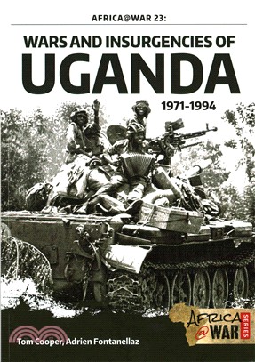 Wars and Insurgencies of Uganda, 1971-1994