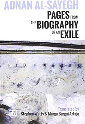 Pages from the Biography of an Exile