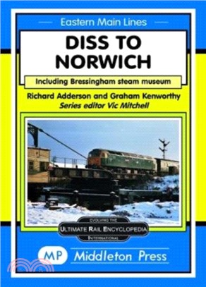Diss To Norwich：including Bressingham Steam Museum
