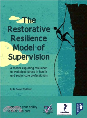 The Restorative Resilience Model of Supervision