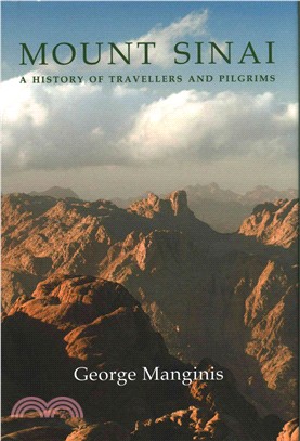 Mount Sinai ─ A History of Travellers and Pilgrims