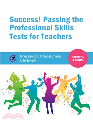 Success! Passing the Professional Skills Tests for Teachers