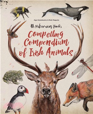 Dr Hibernica’S Compelling Compendium Of Irish Animals