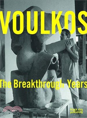 Peter Voulkos ― The Breakthrough Years