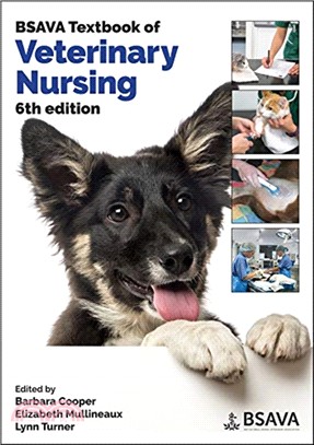 Bsava Textbook Of Veterinary Nursing, Sixth Edition