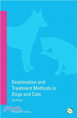 Examination and Treatment Methods in Dogs and Cats