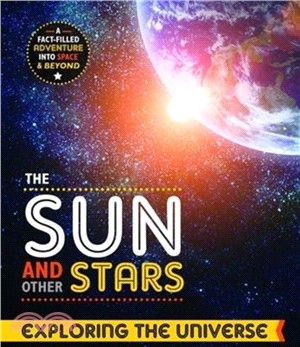 Exploring the Universe: The Sun and other Stars