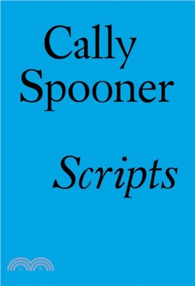 Scripts：Cally Spooner