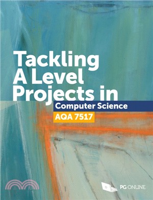 Tackling A Level Projects in Computer Science AQA 7517