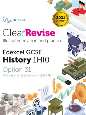ClearRevise Edexcel GCSE History 1HI0：Weimar and Nazi Germany 1918-39