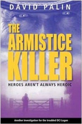 The Armistice Killer：Heroes Aren't Always Heroic