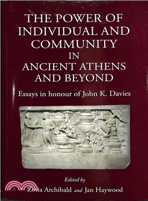 The Power of the Individual in Ancient Athens ― Essays in Honour of John K. Davies