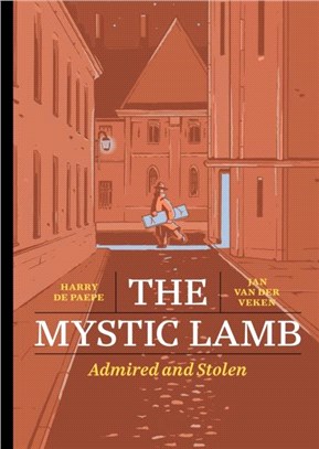 The Mystic Lamb：Admired and Stolen