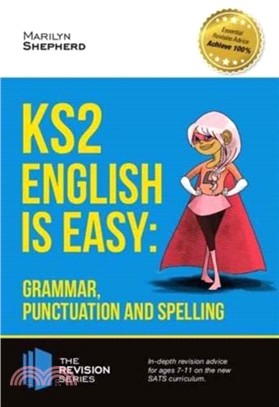 KS2: English is Easy - Grammar, Punctuation and Spelling