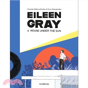 A House Under the Sun ― Eileen Gray's E1027