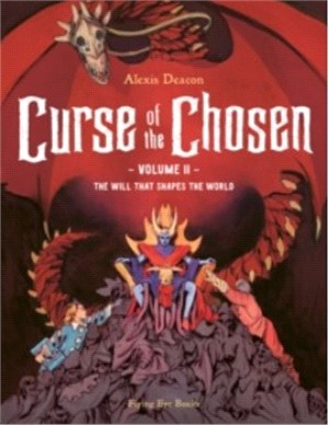 Curse Of The Chosen Vol 2 - The Will That Shapes The World