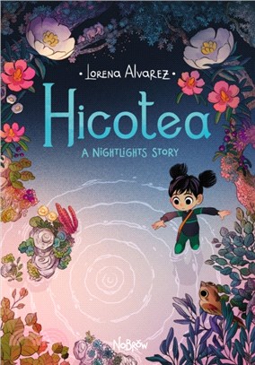 Hicotea: A Nightlights Story