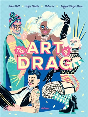 The Art Of Drag