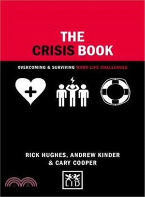 The Crisis Book ─ Overcoming and Surviving Work-life Challenges