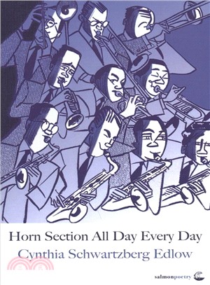 Horn Section All Day Every Day