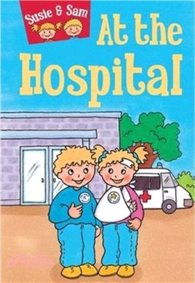 Susie and Sam at the Hospital