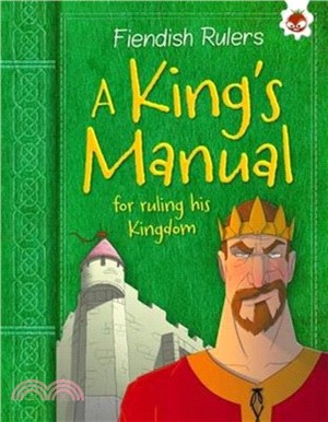 Fiendish Rulers: A King's Manual：for ruling his kingdom