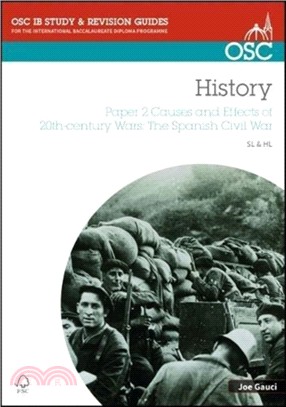 IB History SL & HL Paper 2 Causes and Effects of 20th-century Wars: The Spanish Civil War