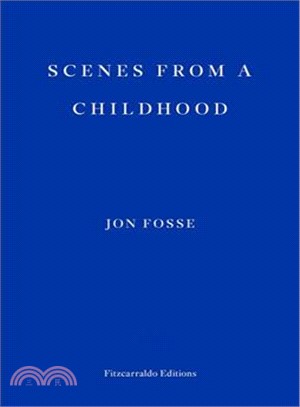 Scenes from a Childhood