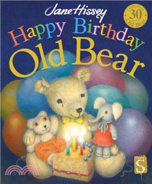 Happy birthday, Old Bear /