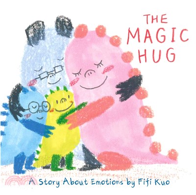 The Magic Hug ― A Story About Emotions