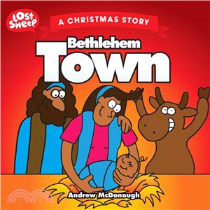 Bethlehem Town ― A Christmas Story
