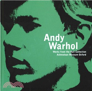 Andy Warhol : Fame and Faith in America; Works from the Hall Art Collection