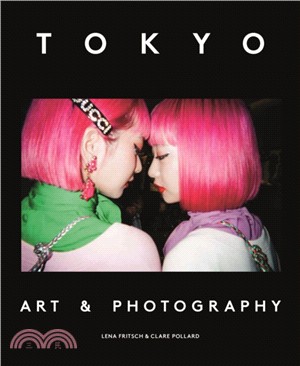 Tokyo: Art & Photography