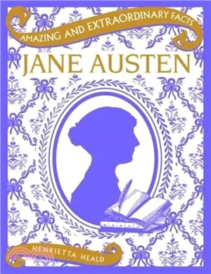Amazing & Extraordinary Facts: Jane Austen