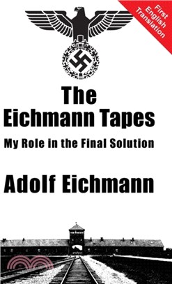 The Eichmann Tapes